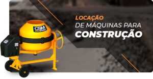 Locação de equipamentos para construção civil, realmente Compensa?